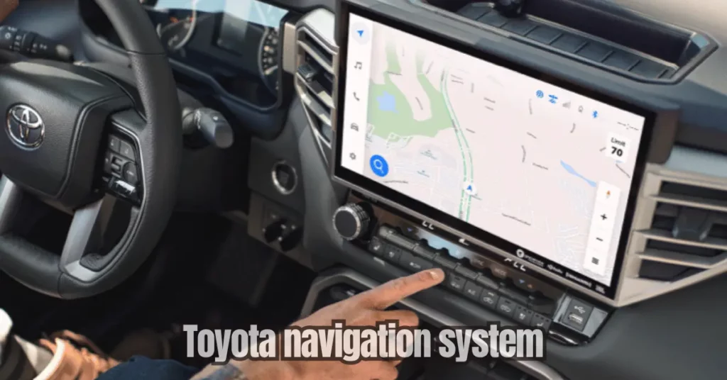 Benefits of using the Toyota navigation system and how it works